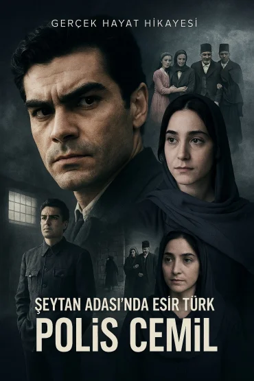 Şeytan Adasında Esir Türk: Polis Cemil